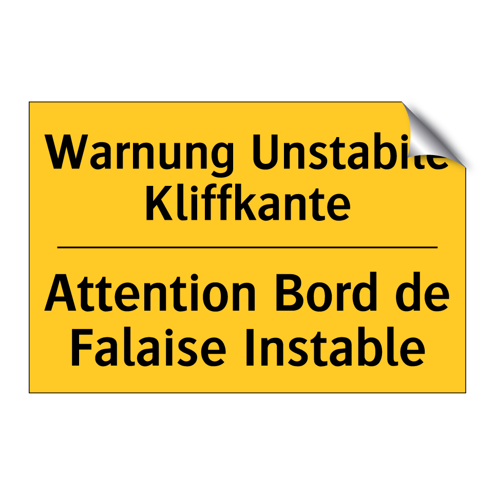 Warnung Unstabile Kliffkante - Attention Bord de Falaise Instable /.../