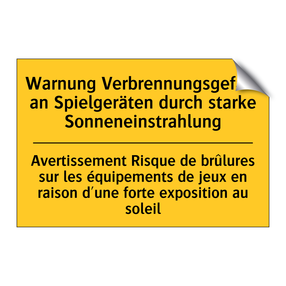 Warnung Verbrennungsgefahr an /.../ - Avertissement Risque de brûlures /.../