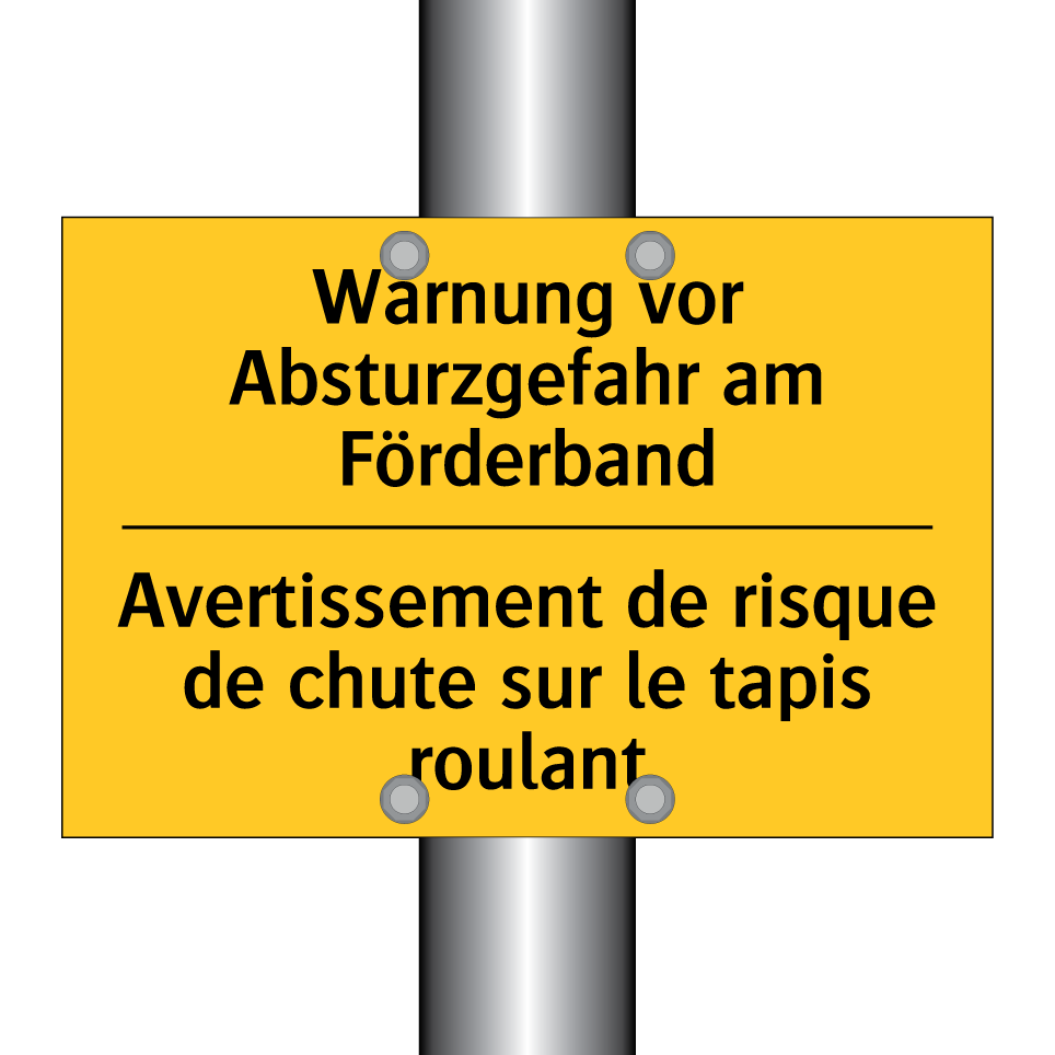 Warnung vor Absturzgefahr am Förderband /.../ - Avertissement de risque de chute /.../