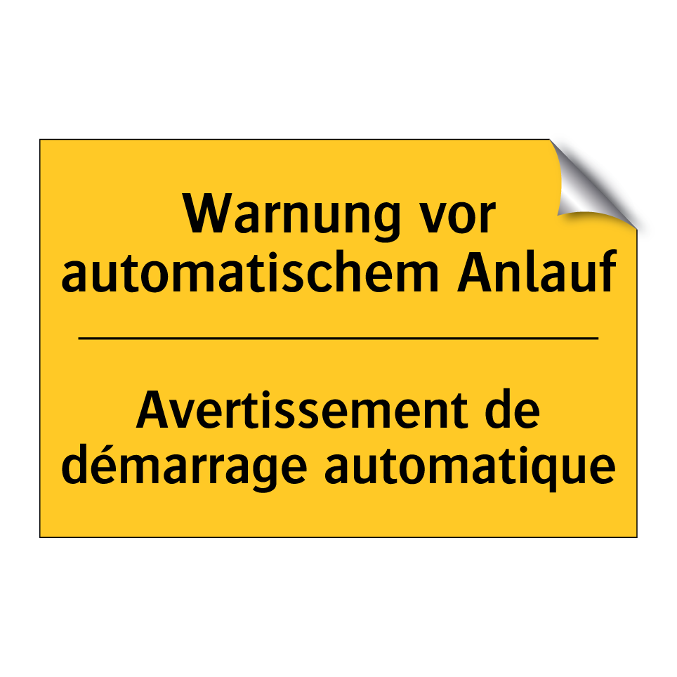 Warnung vor automatischem Anlauf /.../ - Avertissement de démarrage automatique /.../