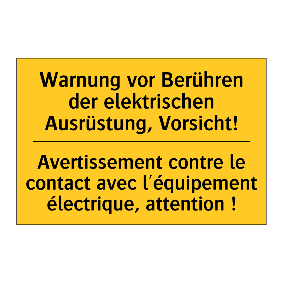 Warnung vor Berühren der elektrischen /.../ - Avertissement contre le contact /.../