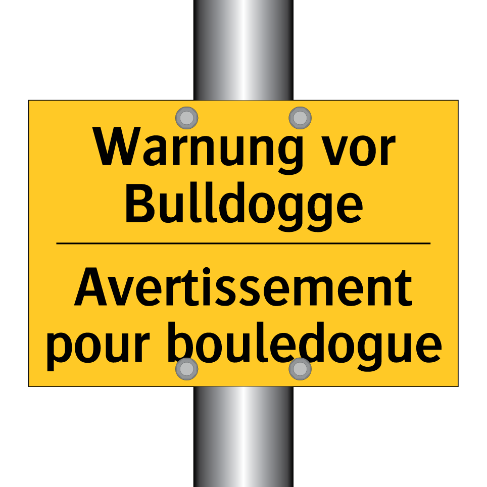 Warnung vor Bulldogge - Avertissement pour bouledogue