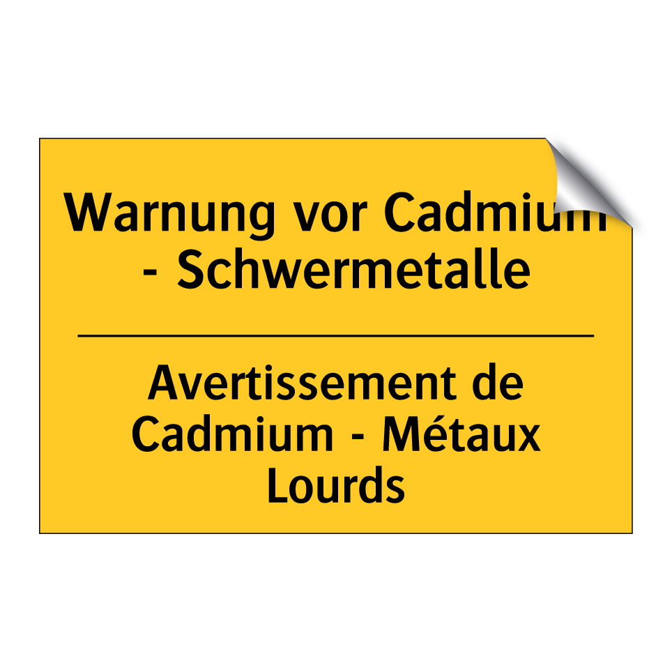 Warnung vor Cadmium - Schwermetalle /.../ - Avertissement de Cadmium - Métaux /.../