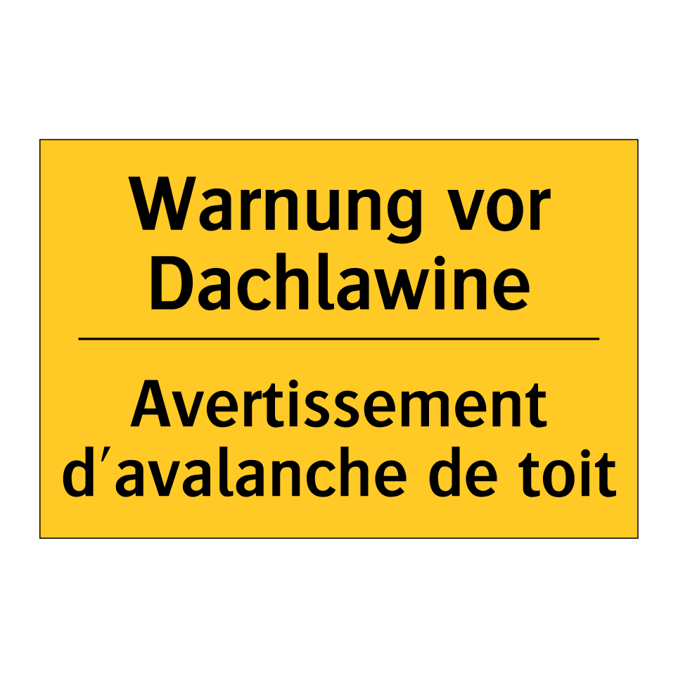 Warnung vor Dachlawine - Avertissement d'avalanche de toit /.../