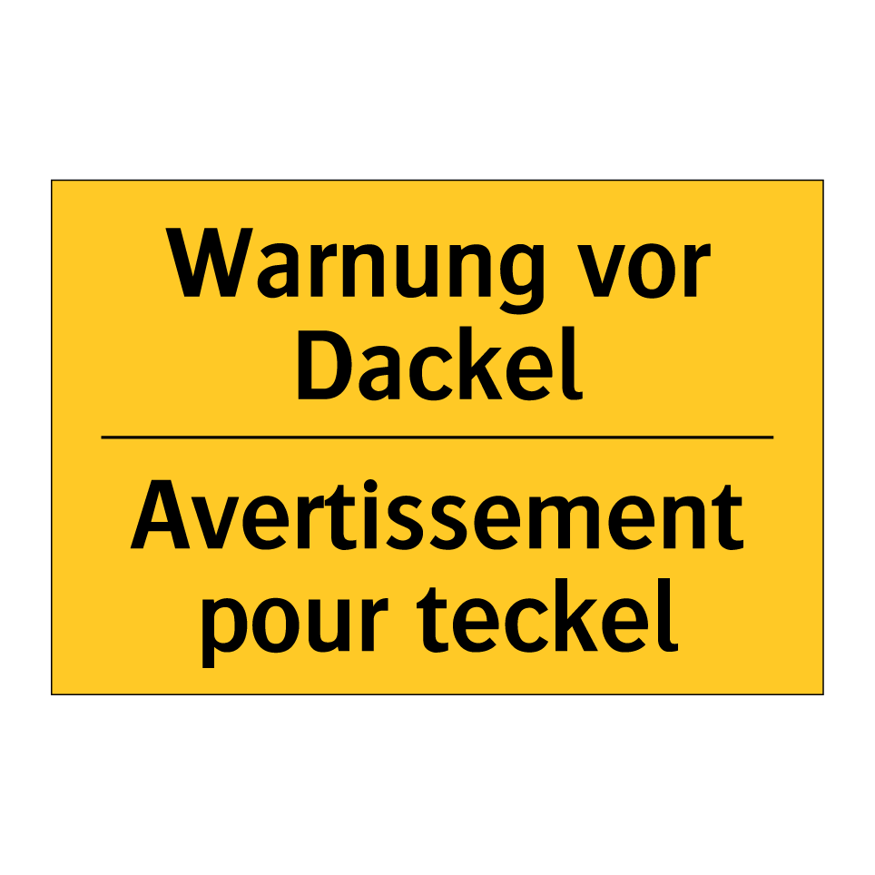 Warnung vor Dackel - Avertissement pour teckel