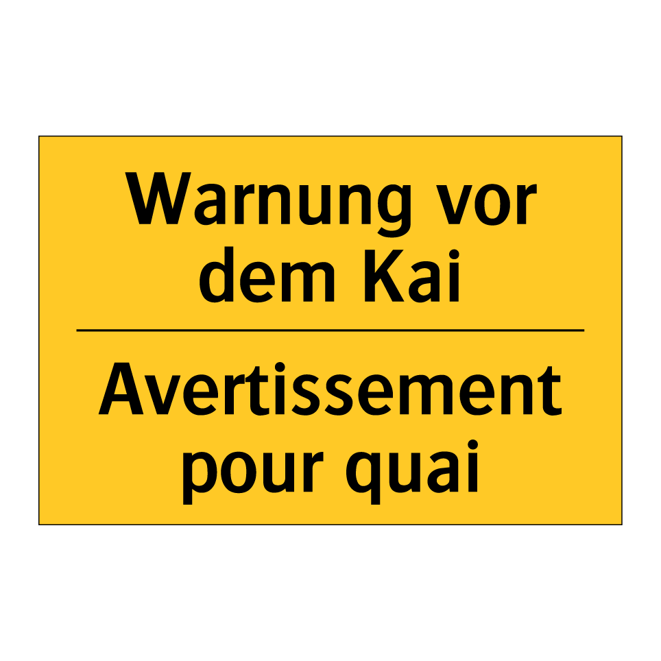 Warnung vor dem Kai - Avertissement pour quai