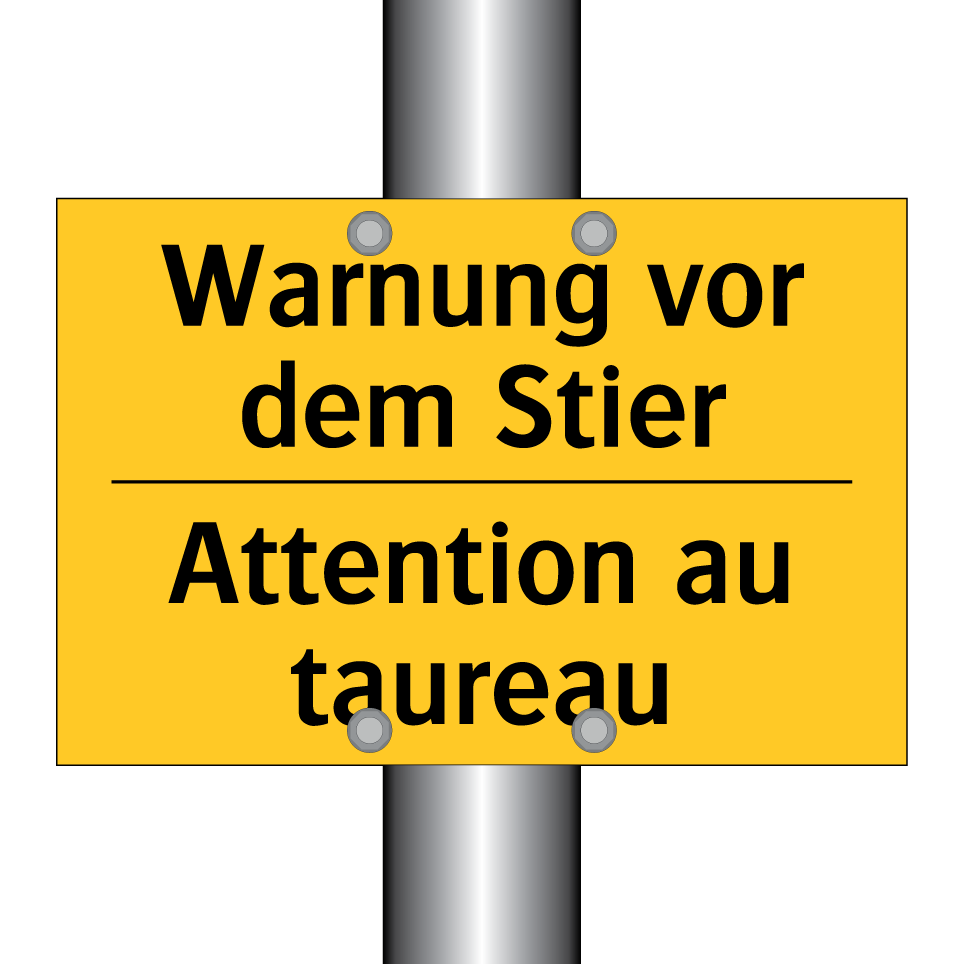 Warnung vor dem Stier - Attention au taureau