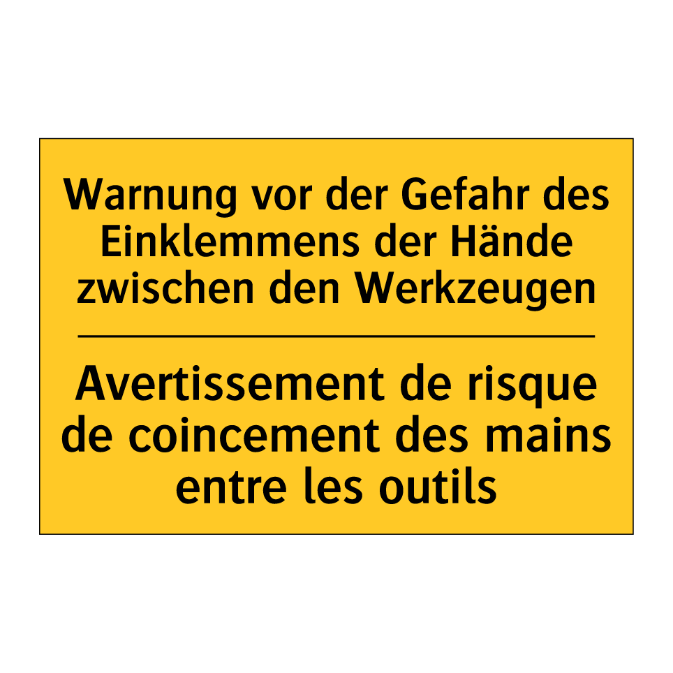Warnung vor der Gefahr des Einklemmens /.../ - Avertissement de risque de coincement /.../
