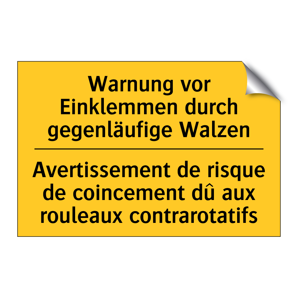 Warnung vor Einklemmen durch gegenläufige /.../ - Avertissement de risque de coincement /.../