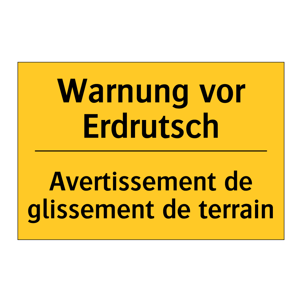 Warnung vor Erdrutsch - Avertissement de glissement de /.../