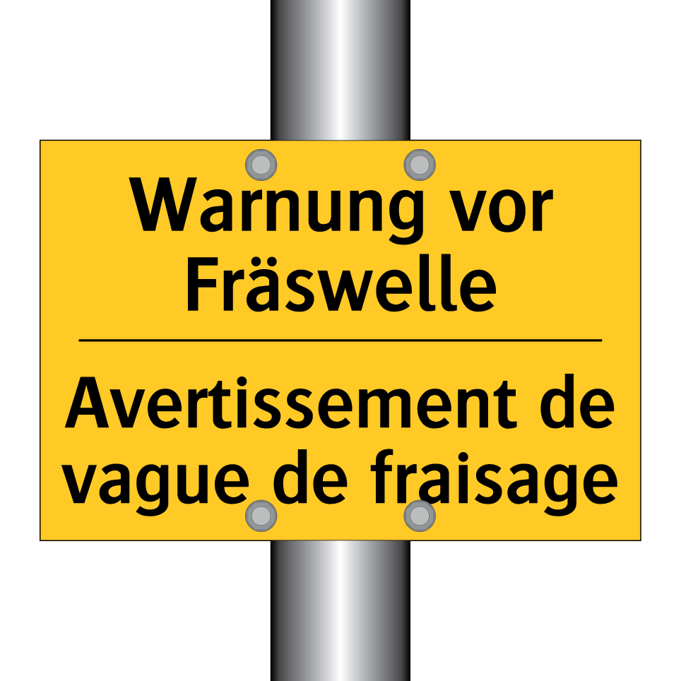 Warnung vor Fräswelle - Avertissement de vague de fraisage /.../