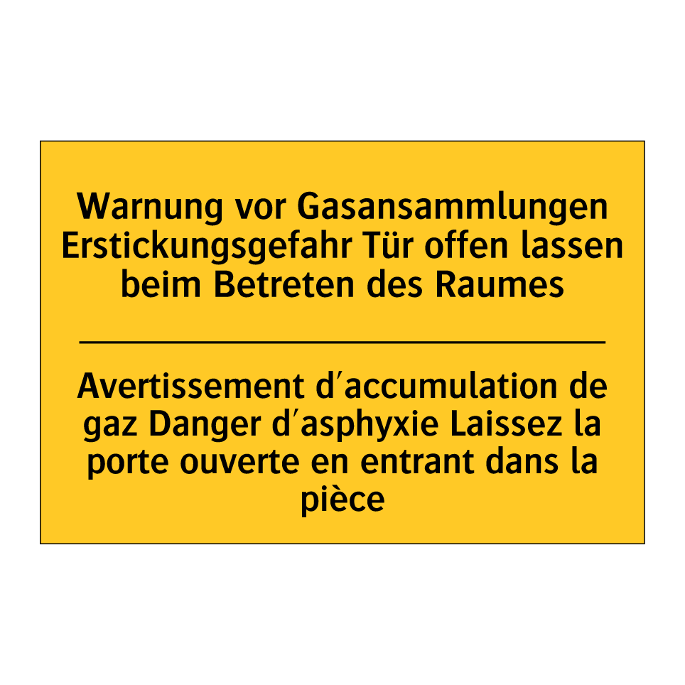 Warnung vor Gasansammlungen Erstickungsgefahr /.../ - Avertissement d'accumulation de /.../