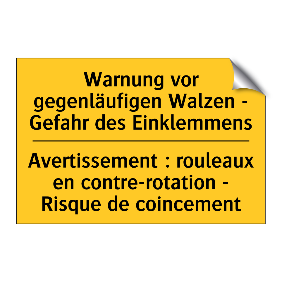 Warnung vor gegenläufigen Walzen /.../ - Avertissement : rouleaux en contre-rotation /.../
