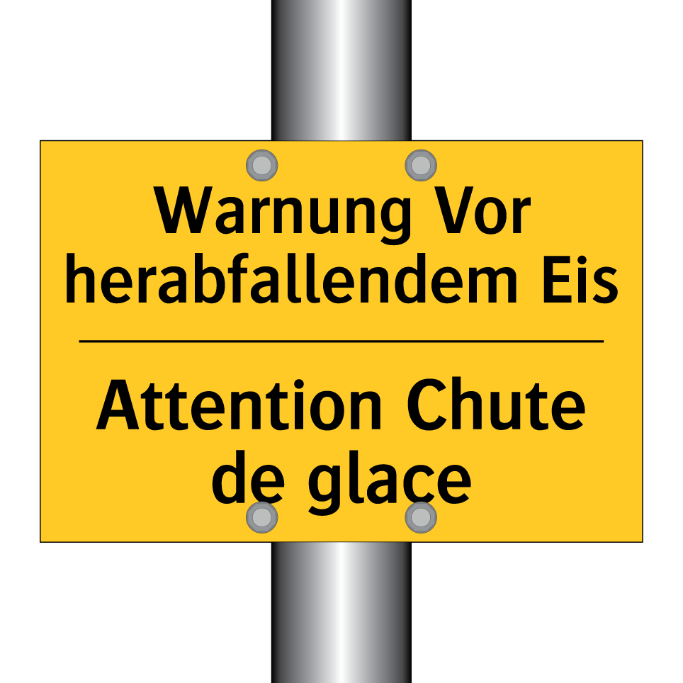Warnung Vor herabfallendem Eis - Attention Chute de glace