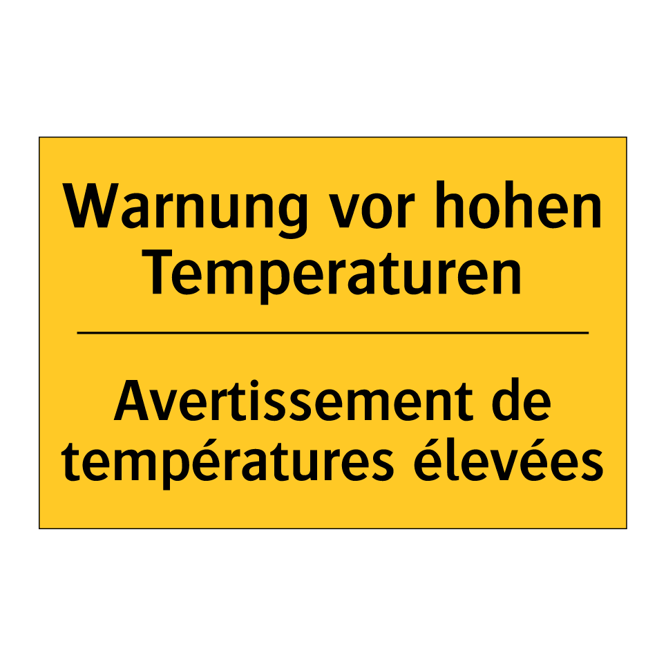 Warnung vor hohen Temperaturen - Avertissement de températures /.../