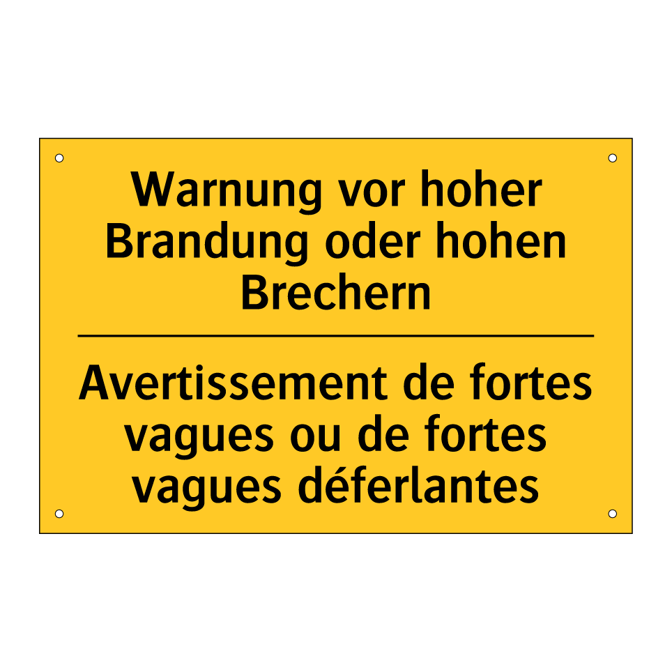 Warnung vor hoher Brandung oder /.../ - Avertissement de fortes vagues /.../
