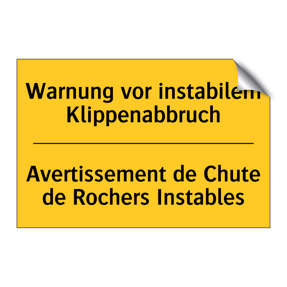 Warnung vor instabilem Klippenabbruch /.../ - Avertissement de Chute de Rochers /.../