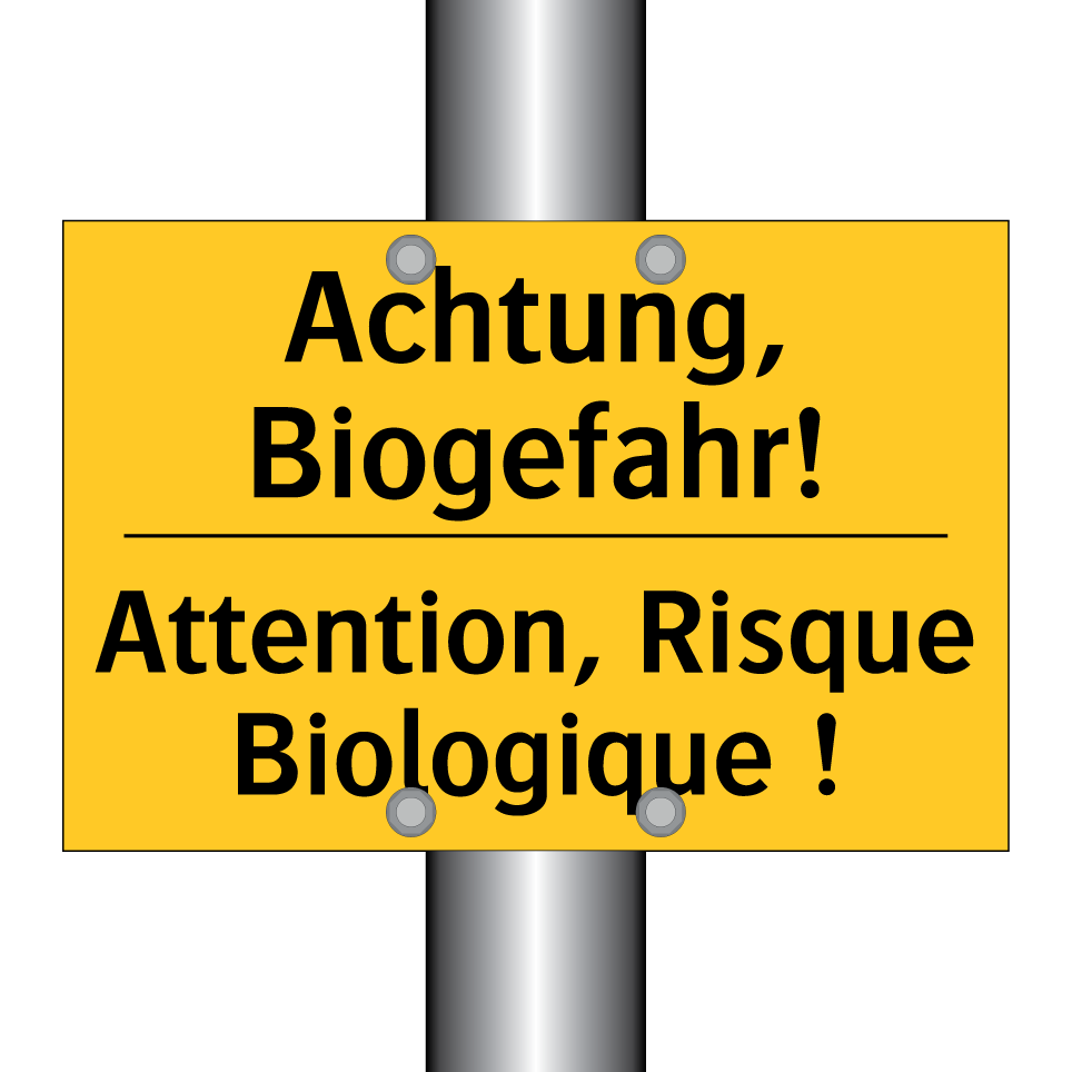 Achtung, Biogefahr! - Attention, Risque Biologique !