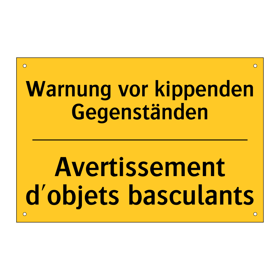 Warnung vor kippenden Gegenständen /.../ - Avertissement d'objets basculants /.../