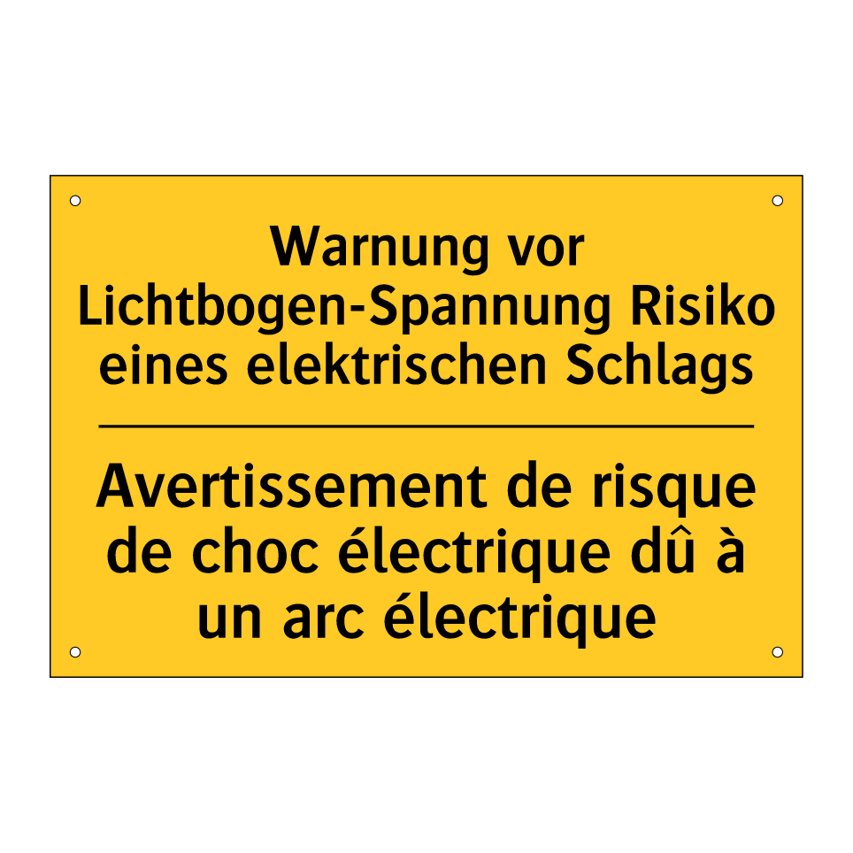 Warnung vor Lichtbogen-Spannung /.../ - Avertissement de risque de choc /.../