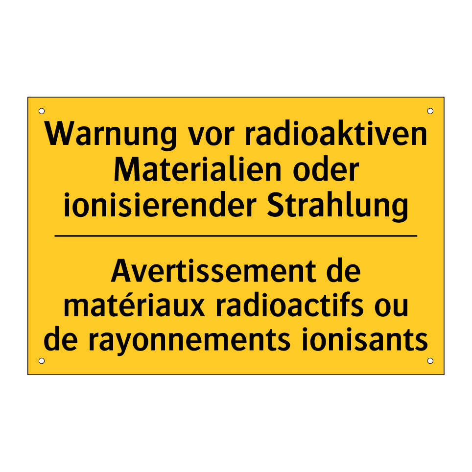 Warnung vor radioaktiven Materialien /.../ - Avertissement de matériaux radioactifs /.../