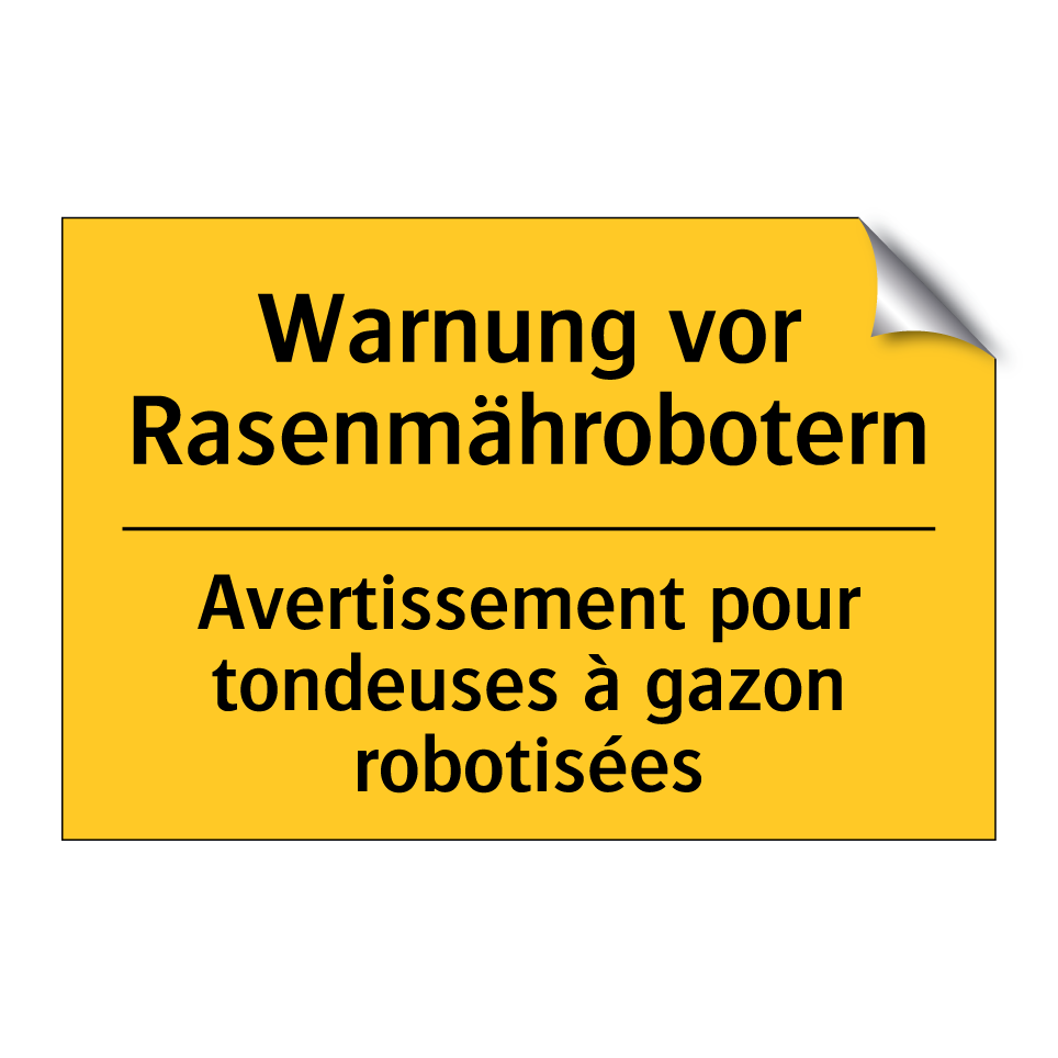 Warnung vor Rasenmährobotern - Avertissement pour tondeuses à /.../