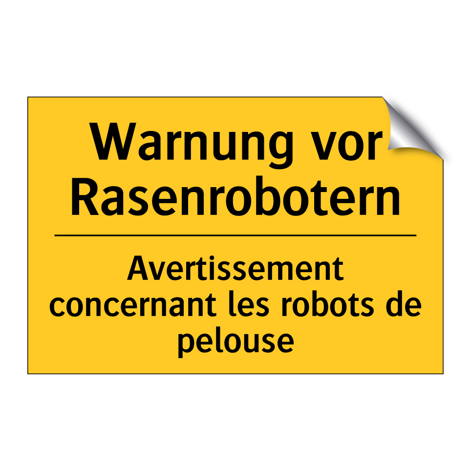 Warnung vor Rasenrobotern - Avertissement concernant les robots /.../