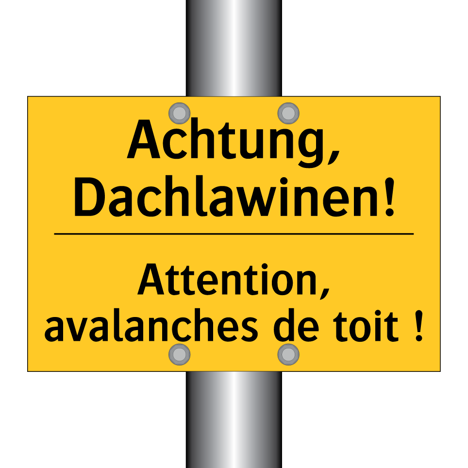 Achtung, Dachlawinen! - Attention, avalanches de toit /.../