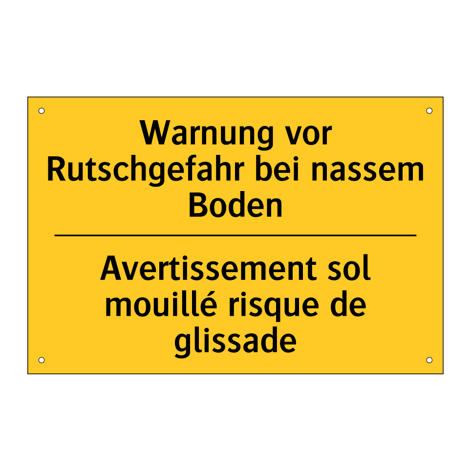 Warnung vor Rutschgefahr bei nassem /.../ - Avertissement sol mouillé risque /.../