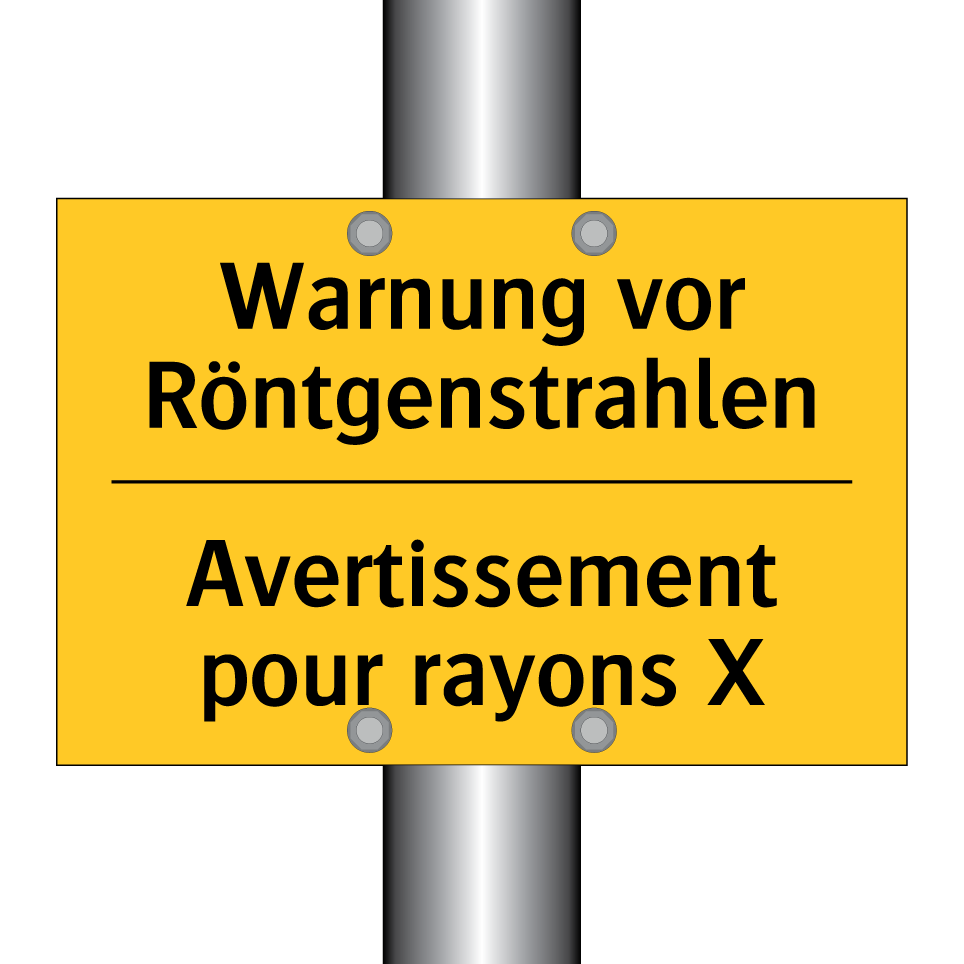 Warnung vor Röntgenstrahlen - Avertissement pour rayons X