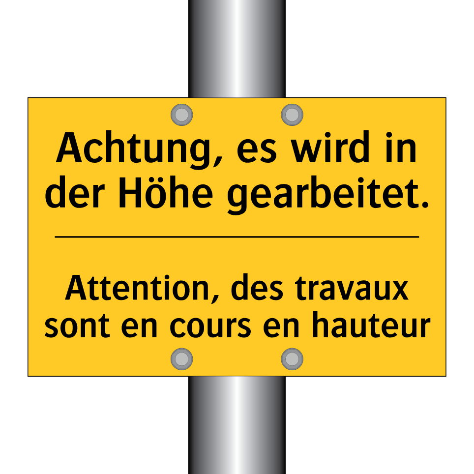 Achtung, es wird in der Höhe gearbeitet. /.../ - Attention, des travaux sont en /.../