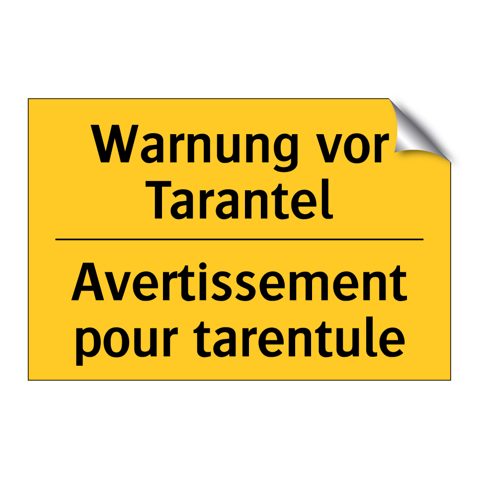 Warnung vor Tarantel - Avertissement pour tarentule