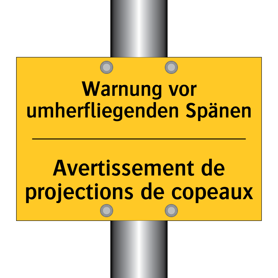 Warnung vor umherfliegenden Spänen /.../ - Avertissement de projections de /.../
