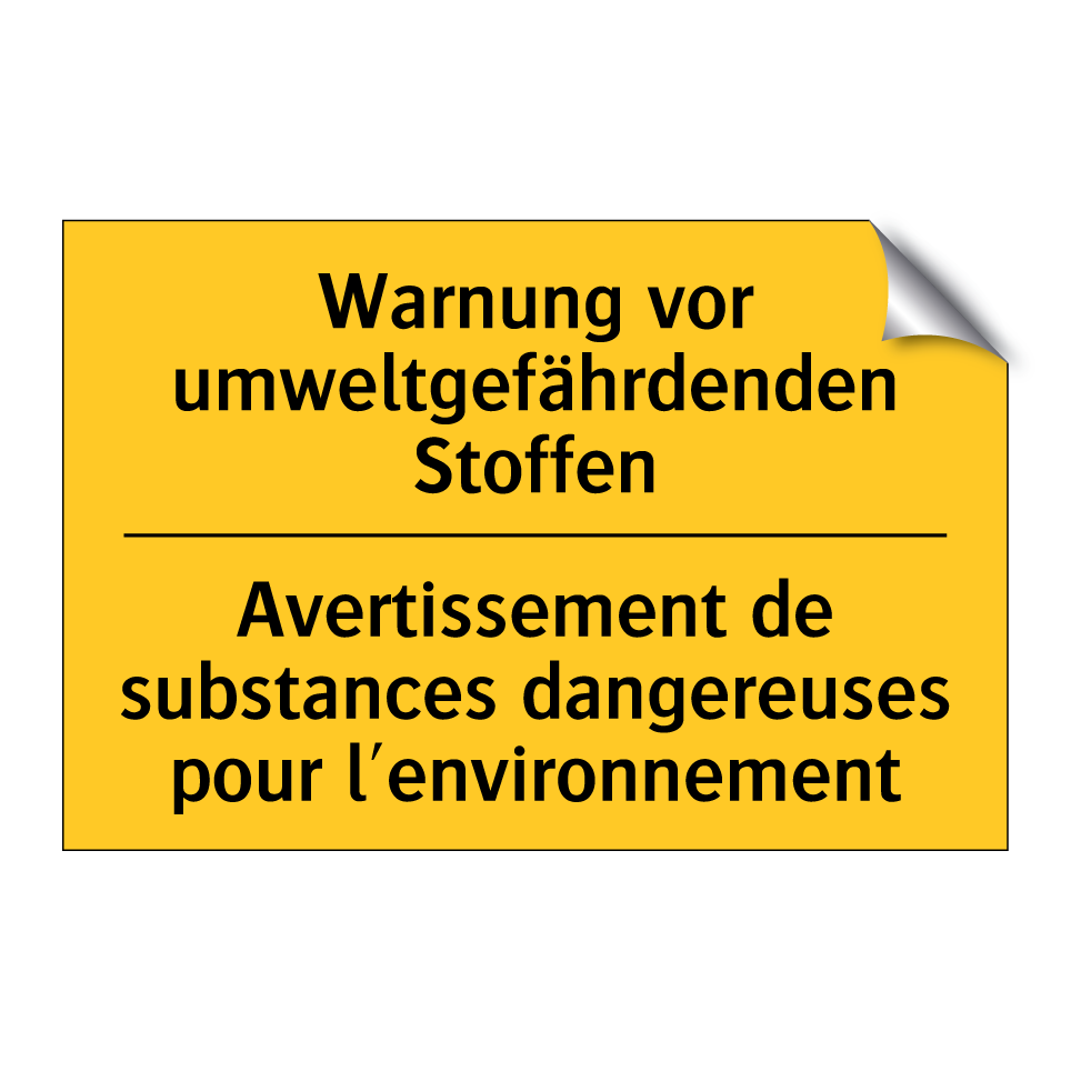 Warnung vor umweltgefährdenden /.../ - Avertissement de substances dangereuses /.../