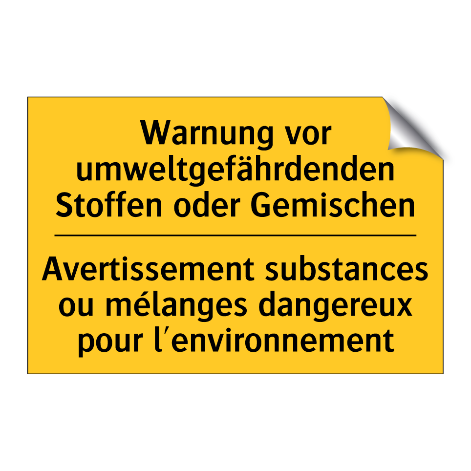 Warnung vor umweltgefährdenden /.../ - Avertissement substances ou mélanges /.../