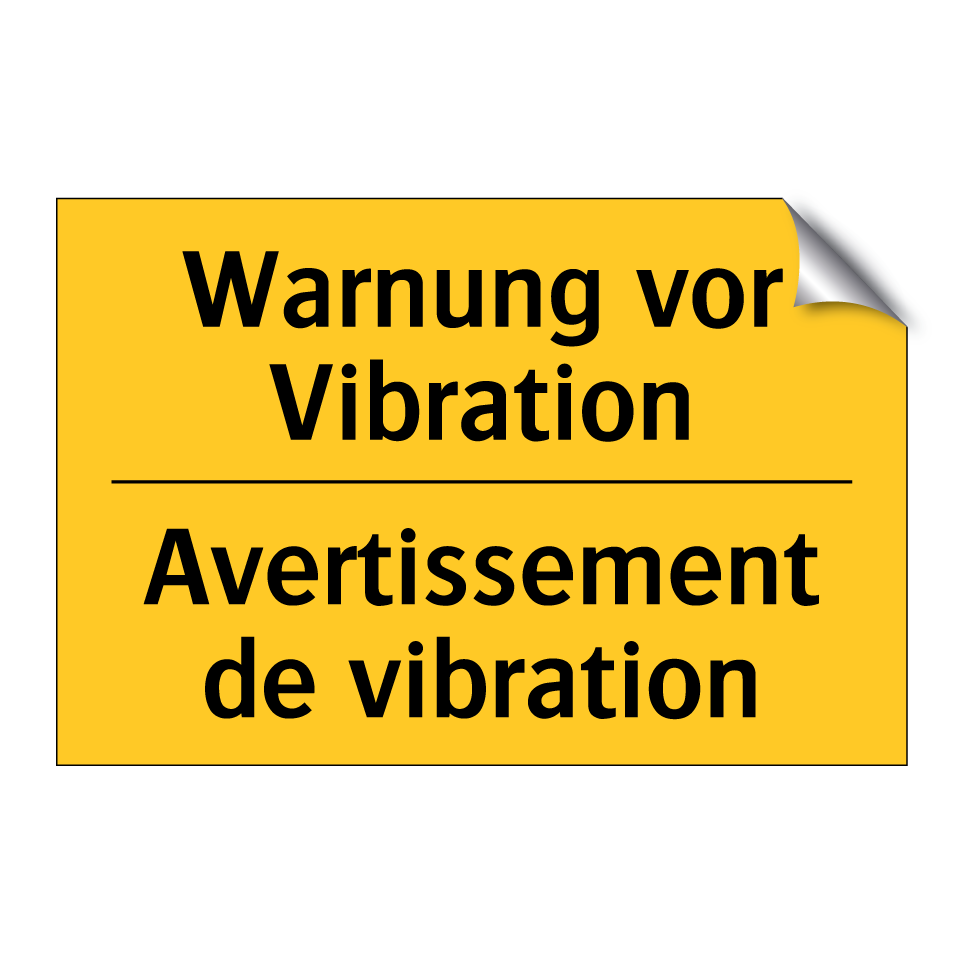 Warnung vor Vibration - Avertissement de vibration