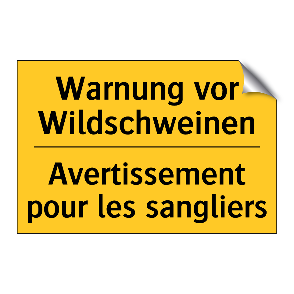 Warnung vor Wildschweinen - Avertissement pour les sangliers /.../