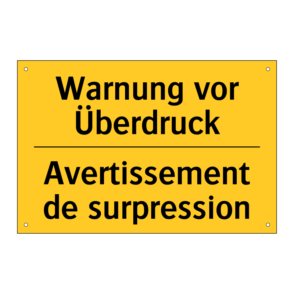 Warnung vor Überdruck - Avertissement de surpression