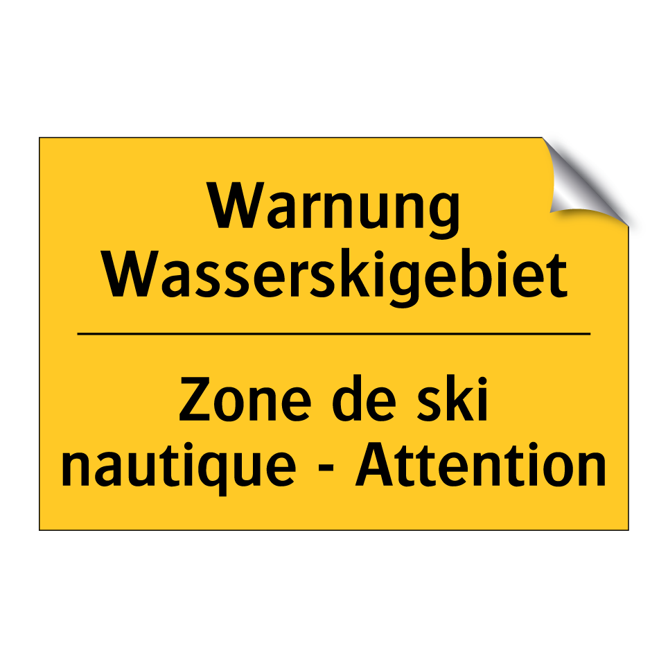 Warnung Wasserskigebiet - Zone de ski nautique - Attention /.../