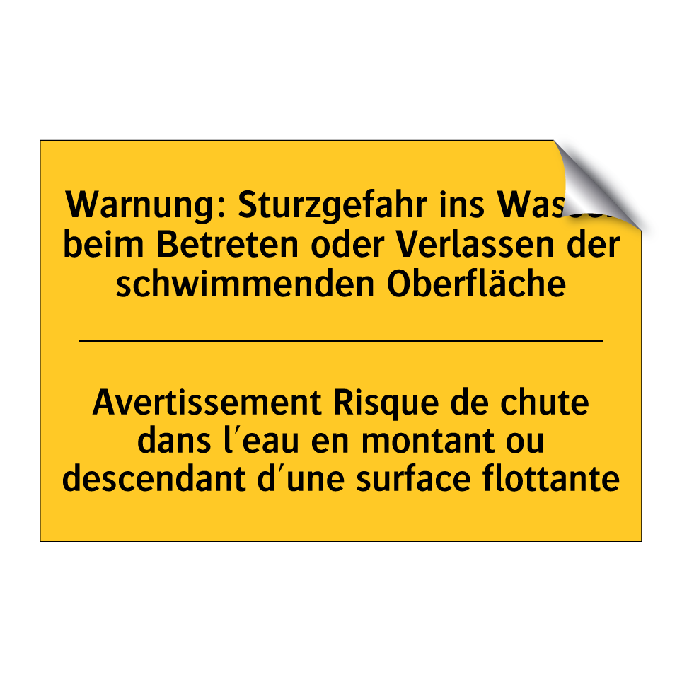 Warnung: Sturzgefahr ins Wasser /.../ - Avertissement Risque de chute /.../