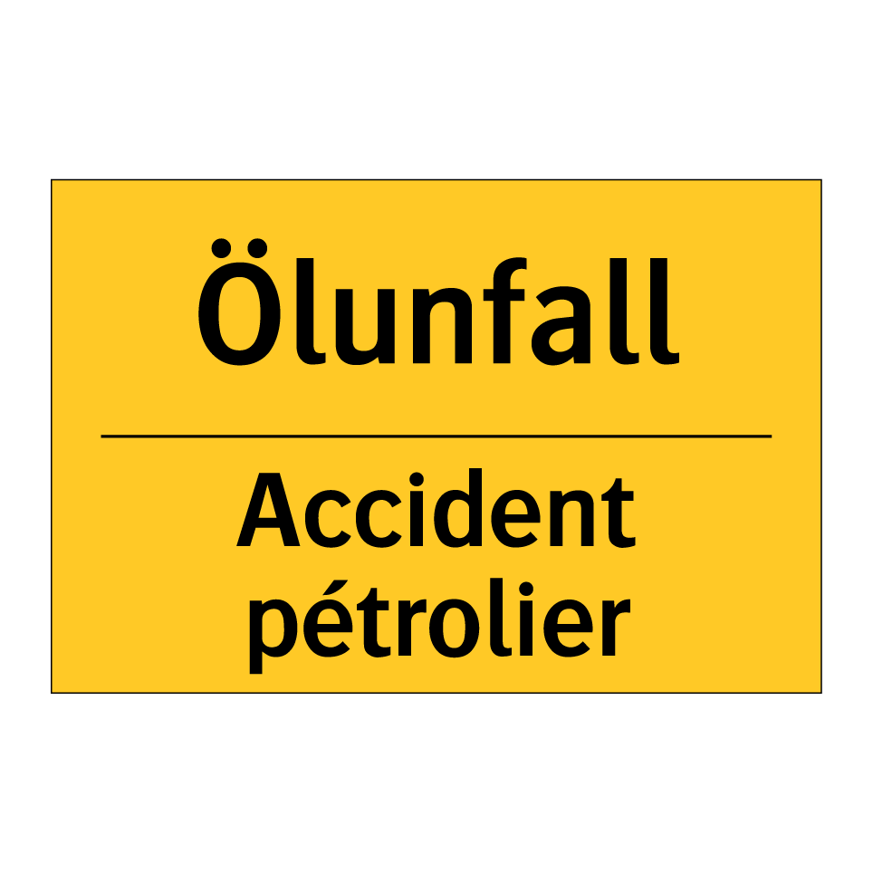 Ölunfall - Accident pétrolier