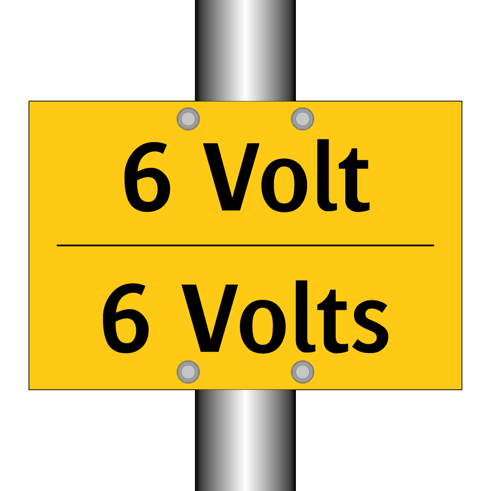 6 Volt - 6 Volts