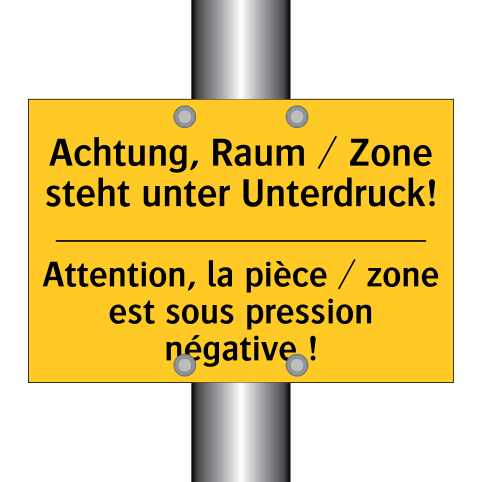 Achtung, Raum / Zone steht unter /.../ - Attention, la pièce / zone est /.../