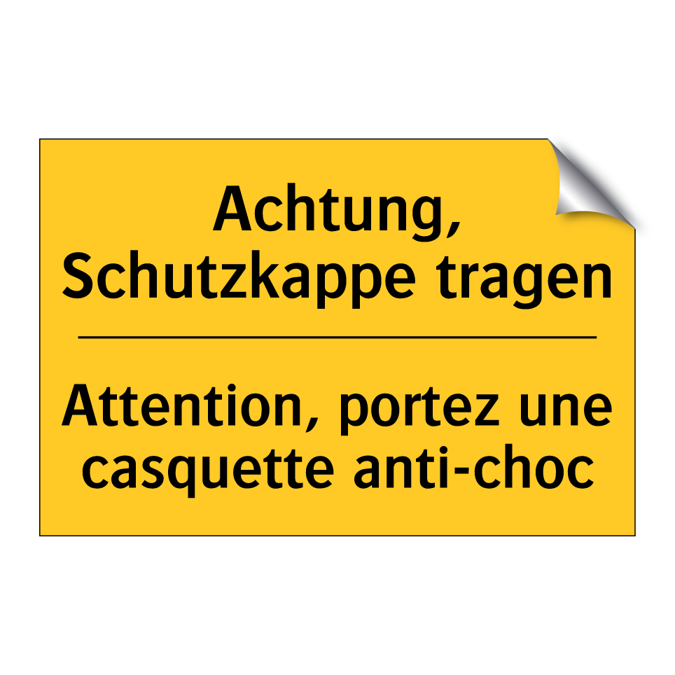 Achtung, Schutzkappe tragen - Attention, portez une casquette /.../