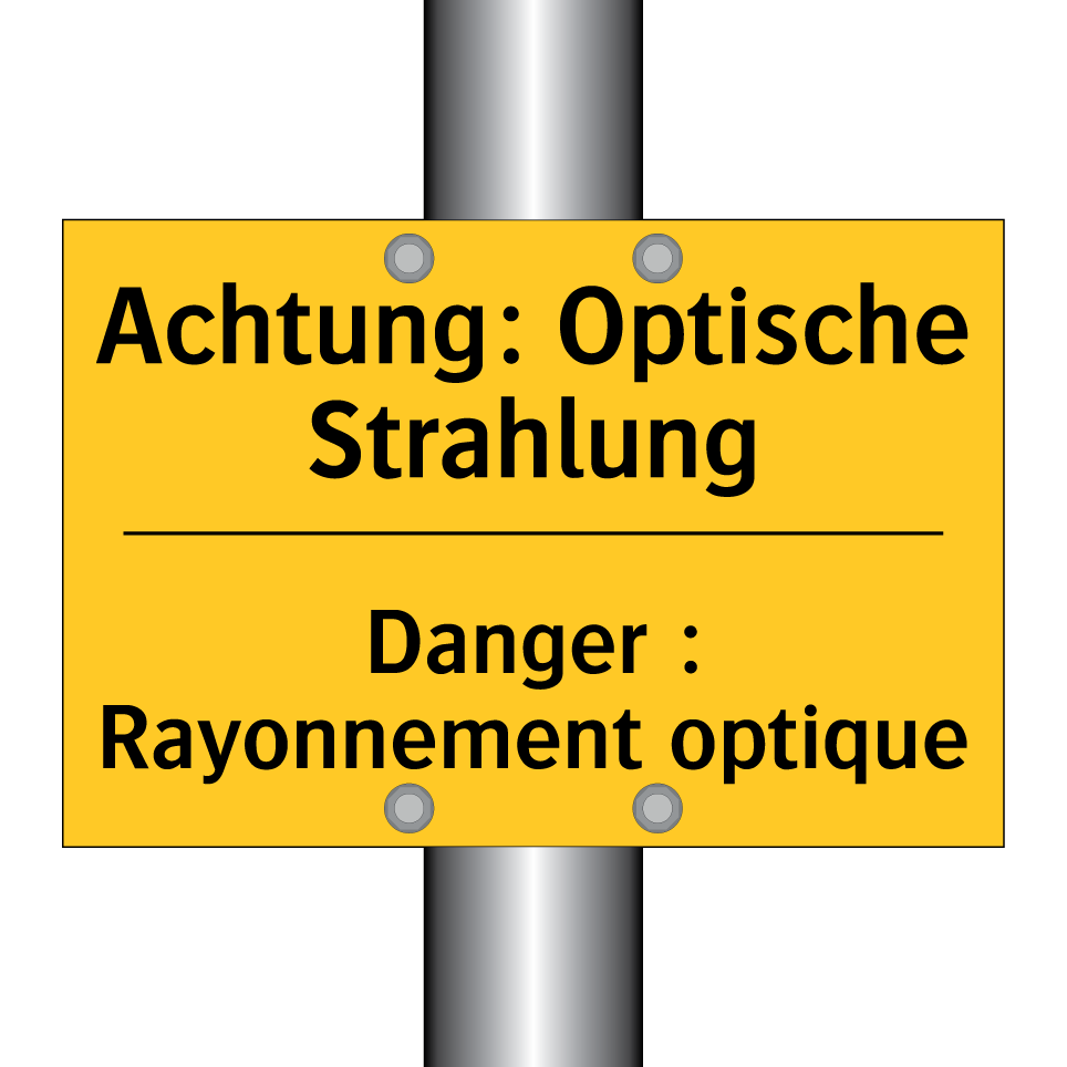 Achtung: Optische Strahlung - Danger : Rayonnement optique