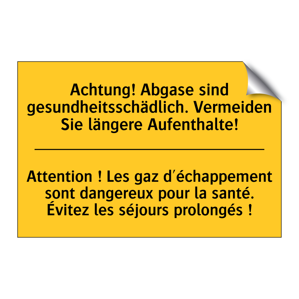 Achtung! Abgase sind gesundheitsschädlich. /.../ - Attention ! Les gaz d'échappement /.../