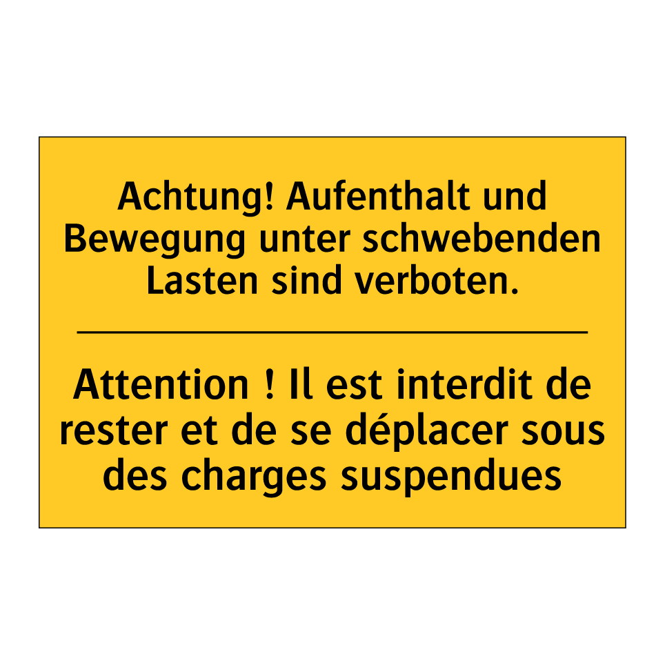 Achtung! Aufenthalt und Bewegung /.../ - Attention ! Il est interdit de /.../