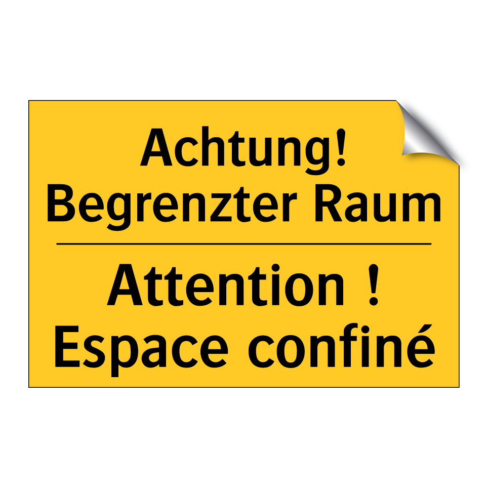 Achtung! Begrenzter Raum - Attention ! Espace confiné