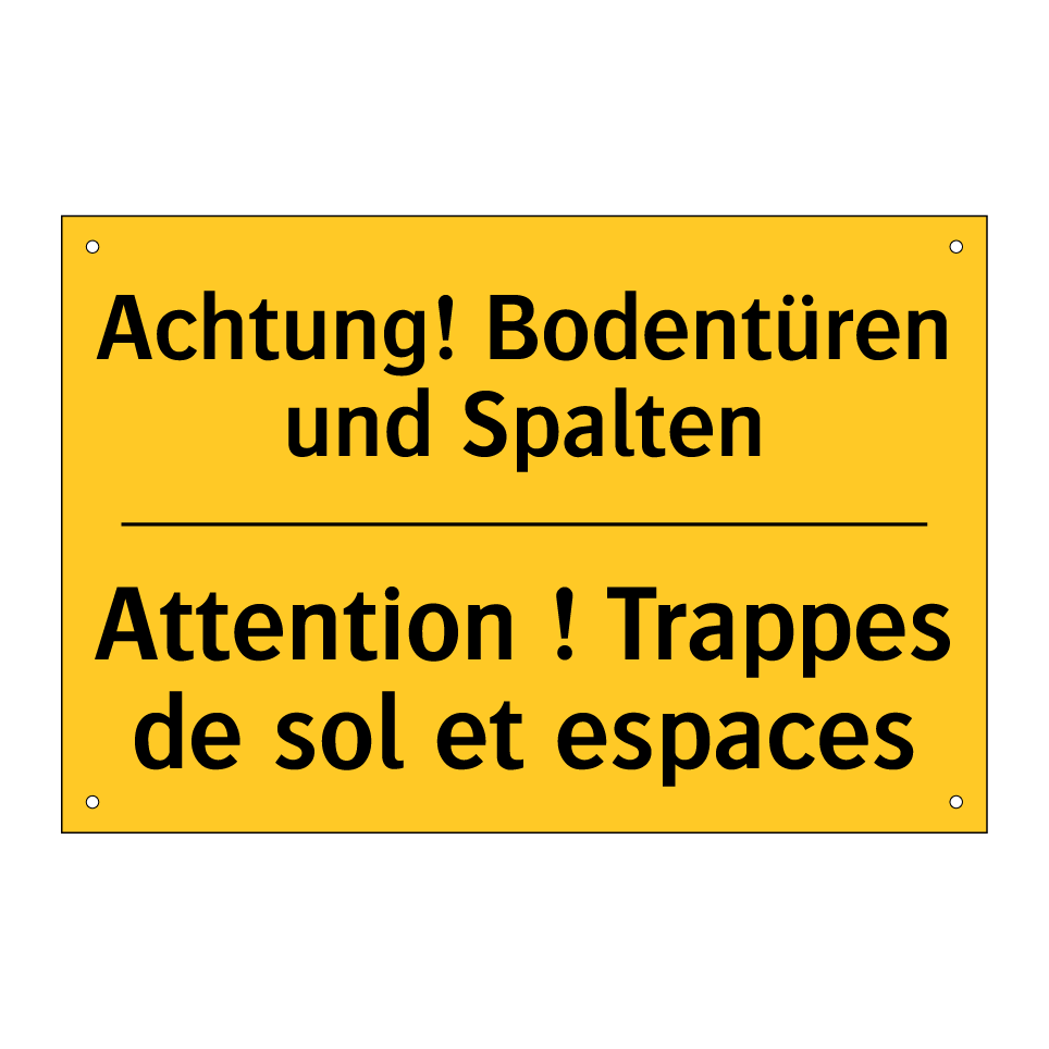 Achtung! Bodentüren und Spalten /.../ - Attention ! Trappes de sol et /.../