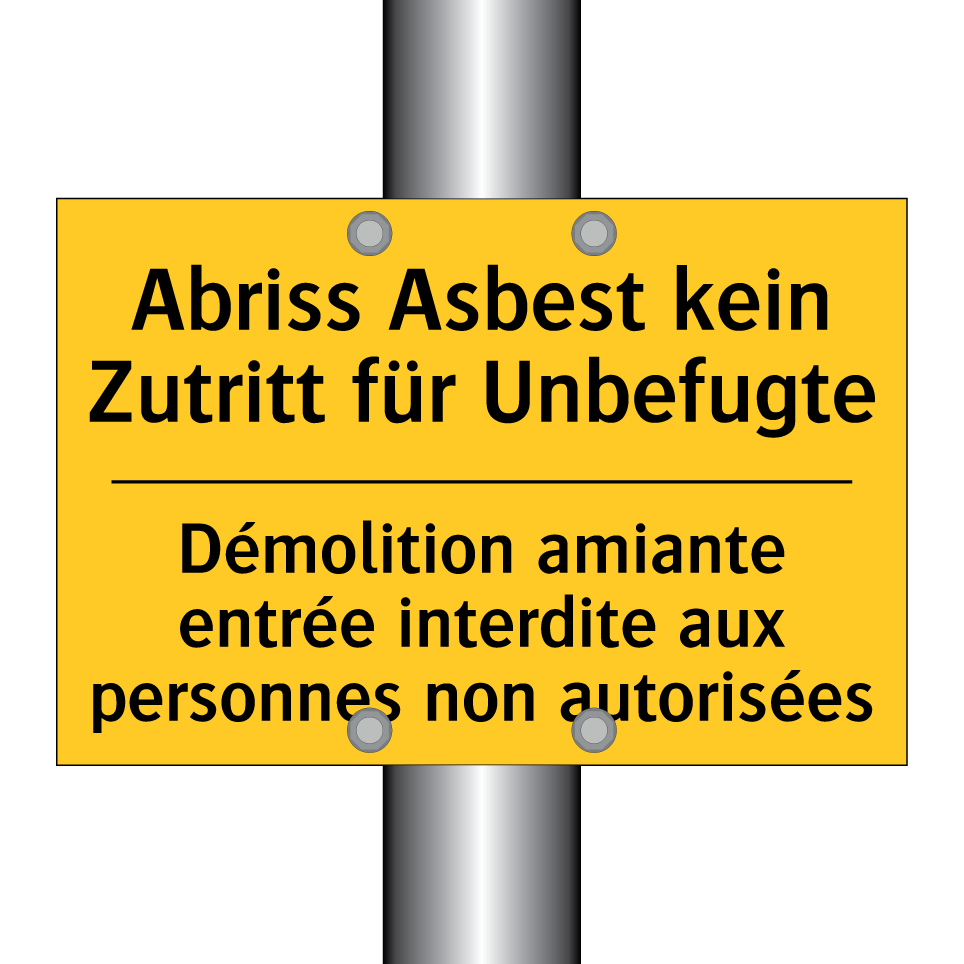 Abriss Asbest kein Zutritt für /.../ - Démolition amiante entrée interdite /.../
